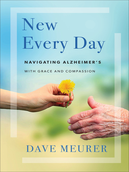 Title details for New Every Day by Dave Meurer - Available